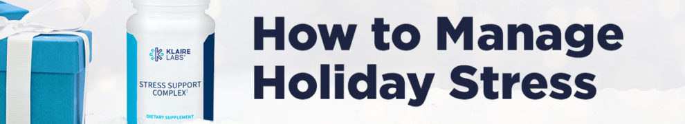 healthy ways to deal with holiday stress