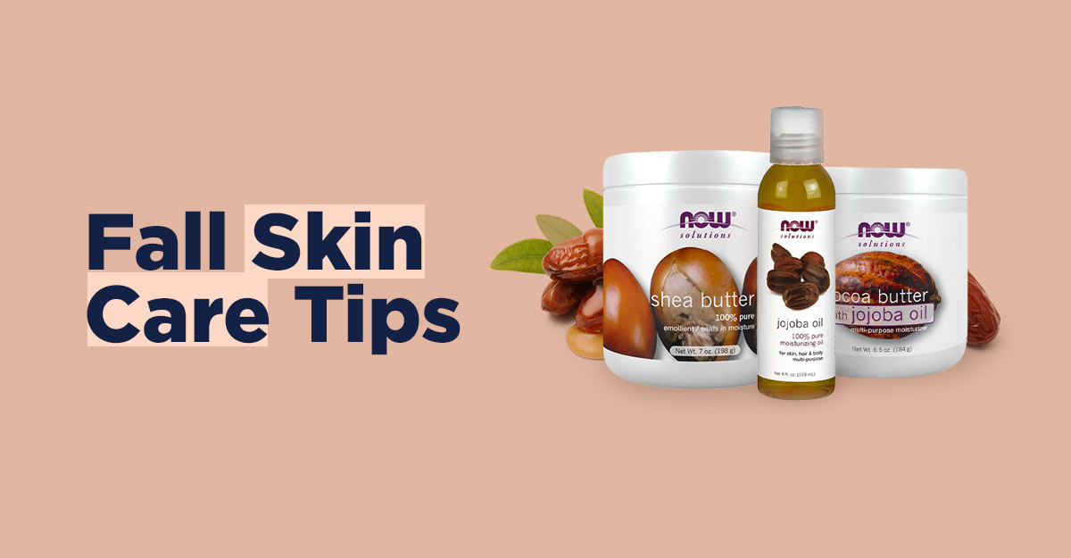 fall skin care tips